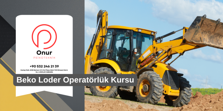 Beko Loder Operatörlük Kursları