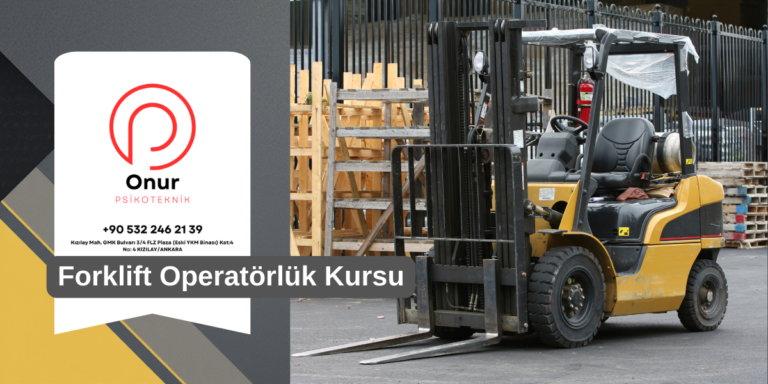 Forklift Operatörlük Kursları