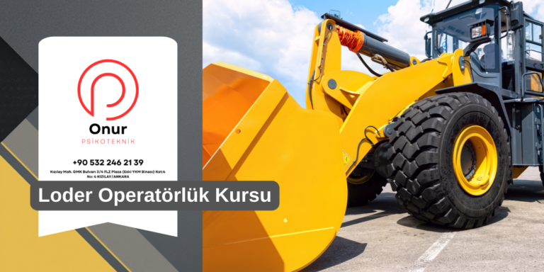 Loder Operatörlük Kursları